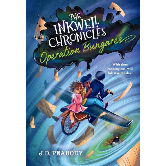 The Inkwell Chronicles The Inkwell Chronicles: Operation Bungaree, Book 3, Book 3, (Paperback)