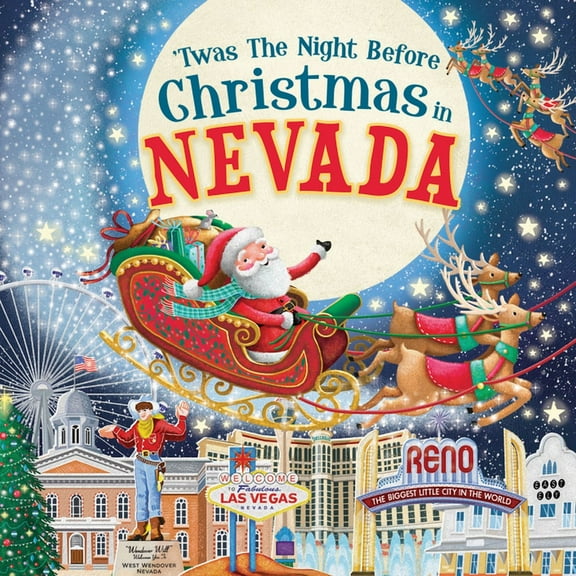 Night Before Christmas in: 'Twas the Night Before Christmas in Nevada (Hardcover)