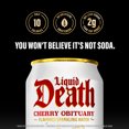 thumbnail image 5 of Liquid Death, Cherry Obituary, Soda-Flavored Sparkling Water, 6-Pack (12 fl oz Cans), Low Sugar, Huge Flavor and No Artificial Sweeteners, 5 of 12