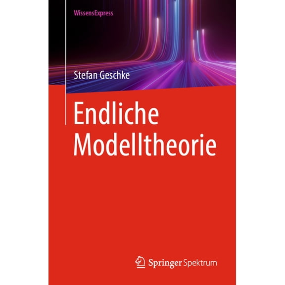 Endliche Modelltheorie, (Paperback)