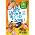 thumbnail image 2 of My Weirdest School Miss Brown Is Upside Down!, Book 3, (Paperback), 2 of 3