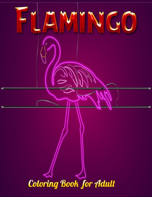 Flamingo Coloring Book for Adults Best Adult Coloring