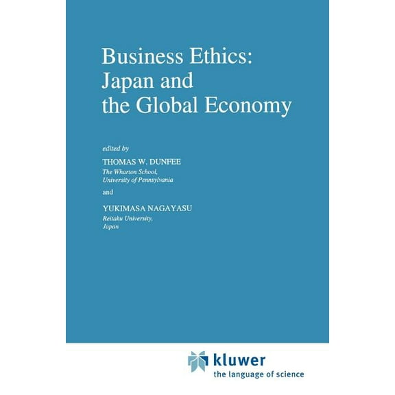Issues in Business Ethics Business Ethics: Japan and the Global Economy, Book 5, (Paperback)