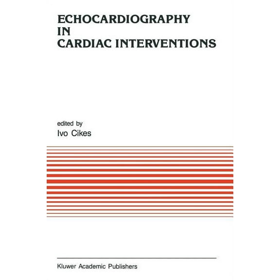 Developments in Cardiovascular Medicine Echocardiography in Cardiac Interventions, Book 96, (Paperback)