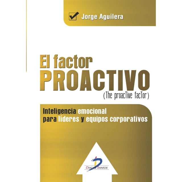 El factor proactivo Diaz de Santos 9788499698953