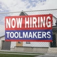 thumbnail image 2 of Now Hiring Toolmakers 13 oz Heavy Duty Vinyl Banner Tool Maker Jobs Available Help Wanted Sign for Business Advertising Indoor/Outdoor Single-Sided with Metal Grommets (4x6 ft, Re & Wh & Bl), 2 of 6
