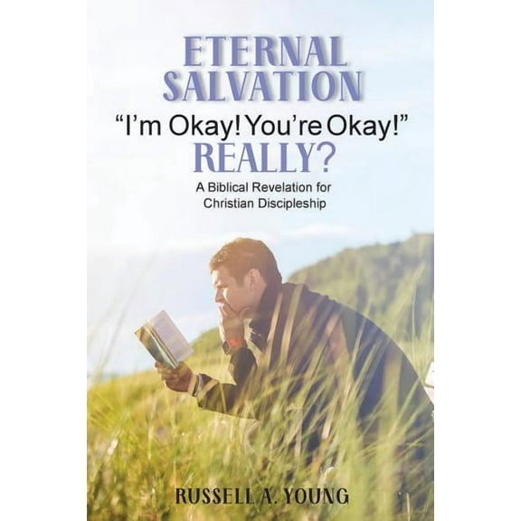 Eternal Salvation (Paperback)