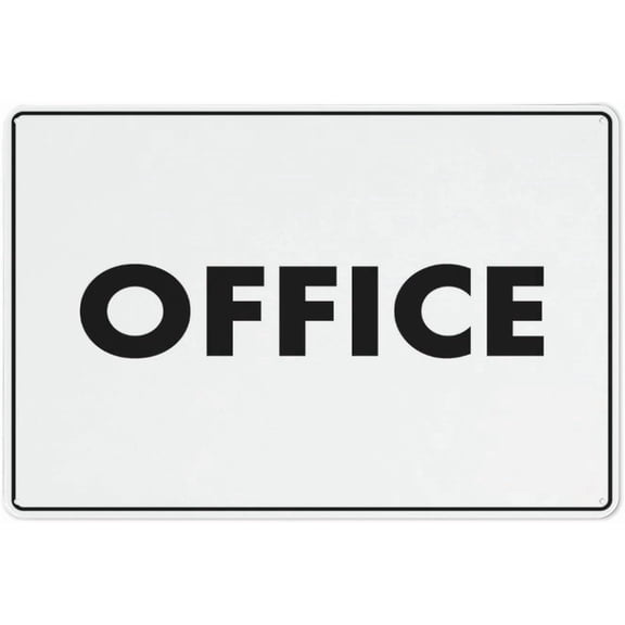 Office Outdoor Safe Sign - 8"x12", UV Protected, Weatherproof - Office Building, School, Hospital, Business Alert