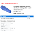 thumbnail image 2 of PCV Valve - Compatible with 2021 - 2024 Ford E-450 Super Duty 7.3L V8 2022 2023, 2 of 2