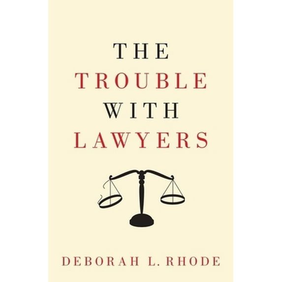 Pre-Owned Trouble with Lawyers (Hardcover) 0190217227 9780190217228