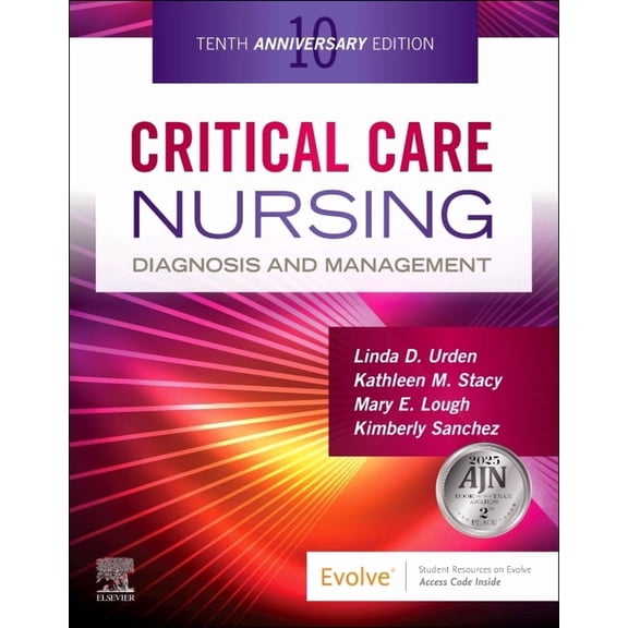 Critical Care Nursing: Diagnosis and Management, (Paperback)