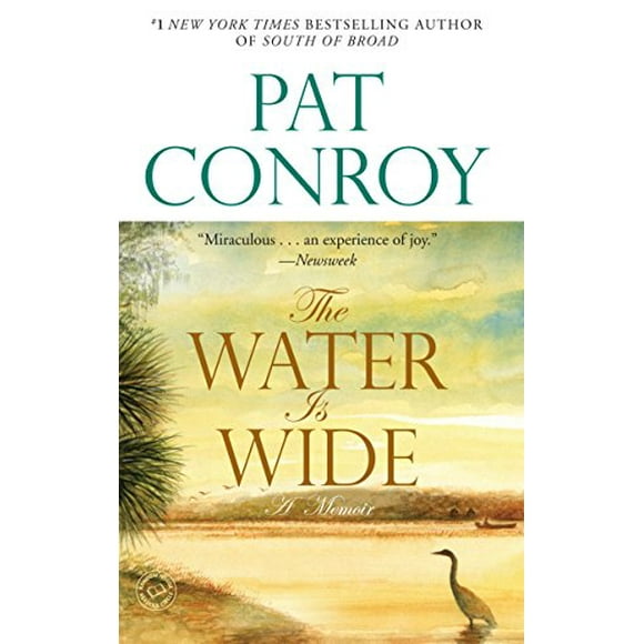The Water Is Wide : A Memoir (Paperback)