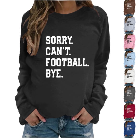DeeHomeMo Womens Sorry Cant Football Bye Graphic Crewneck Sweatshirt Long Raglan Sleeve Pullover Game Day Sports Fan Top Black,L