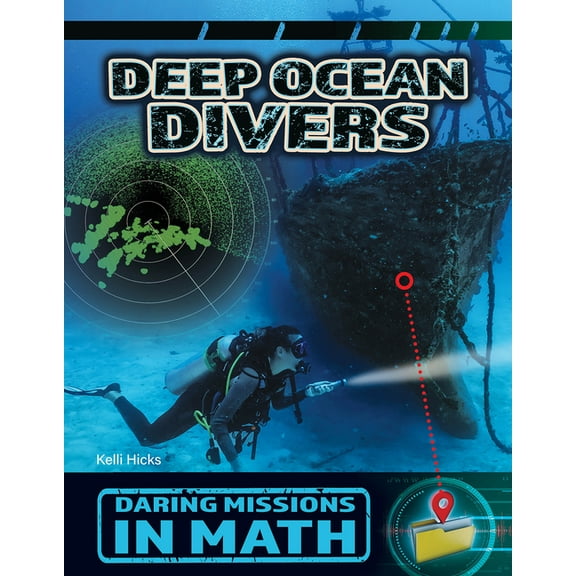 21st Century Skills Library: Daring Miss Deep Ocean Divers, (Paperback)