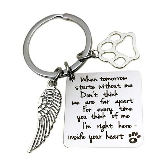 Pet Loss Sympathy Memorial Gift, When Tomorrow Starts Without Me Paw Prints Keychain for Loss of Pet Dog Cats Memorial Sympathy Keepsake Gifts Keychain