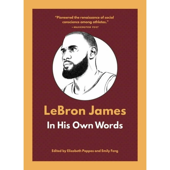 In Their Own Words Lebron James: In His Own Words, (Paperback)