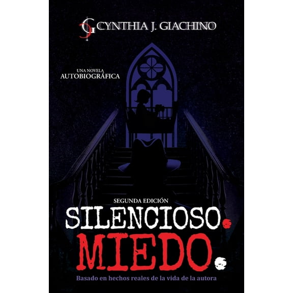 Silencioso. Miedo.: Una Novela Autobiográfica, (Paperback)