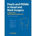 thumbnail image 1 of Pre-Owned Pearls and Pitfalls in Head and Neck Surgery: Practical Tips to Minimize Complications (Hardcover), 1 of 1
