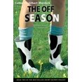thumbnail image 1 of Pre-Owned The Off Season (Paperback) 0618934936 9780618934935, 1 of 1