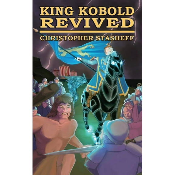 Warlock of Gramarye King Kobold Revived, Book 2, (Hardcover)