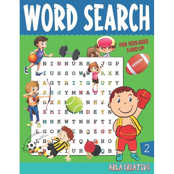 Word Search for kids Ages 5 and Up (Edition 2) Arla Creative: Fun And Educational Word Search Book Puzzles, (Paperback)