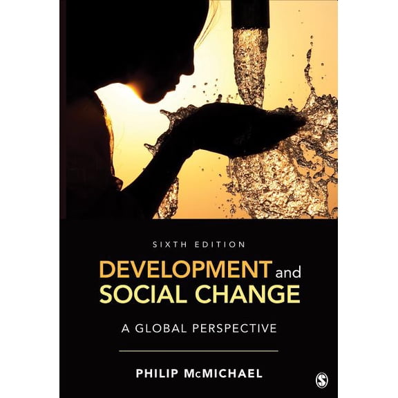 Development and Social Change: A Global Perspective (Paperback)