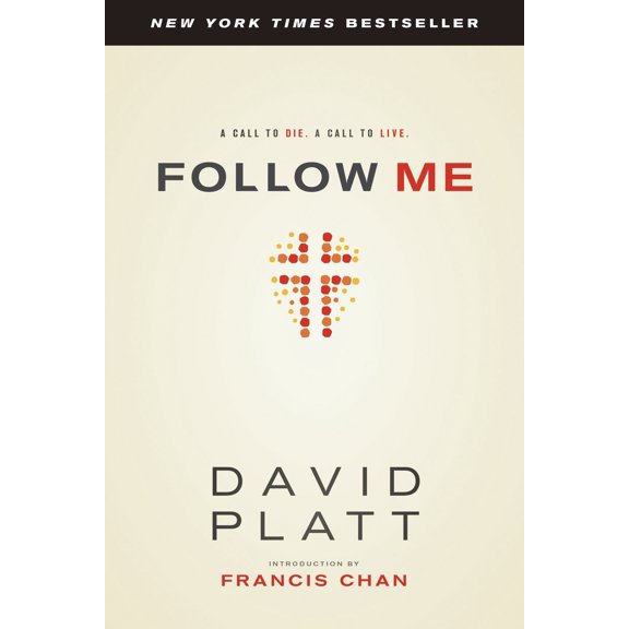 Pre-Owned Follow Me (Paperback 9781414373287) by David Platt, Francis Chan