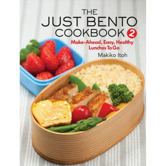 Pre-Owned The Just Bento Cookbook 2: Make-Ahead, Easy, Healthy Lunches to Go (Paperback) 1568365799 9781568365794