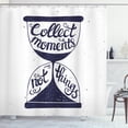 thumbnail image 1 of Quote Shower Curtain, Artistic Handwritten Collect Moments Not Things Message in Hourglass, Fabric Bathroom Set with Hooks, 69W X 84L Inches Extra Long, Dark Blue Grey and White, by Ambesonne, 1 of 3
