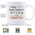 thumbnail image 3 of 41st Birthday Gifts for Women - Happy 41st Birthday Not A Day Over Fabulous Coffee Mug - 41 Year Old Present Ideas for Wife, Mom, Daughter, Sisters, Her, Friends, Colleague - 11 oz, 3 of 6
