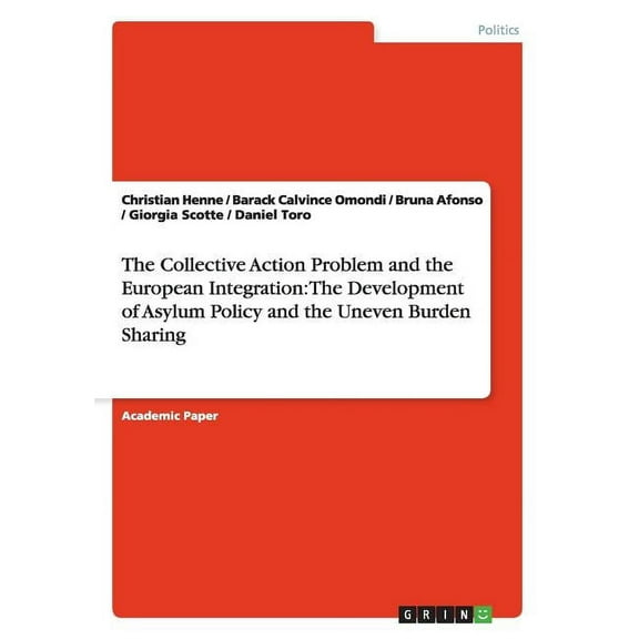 The Collective Action Problem and the European Integration (Paperback)