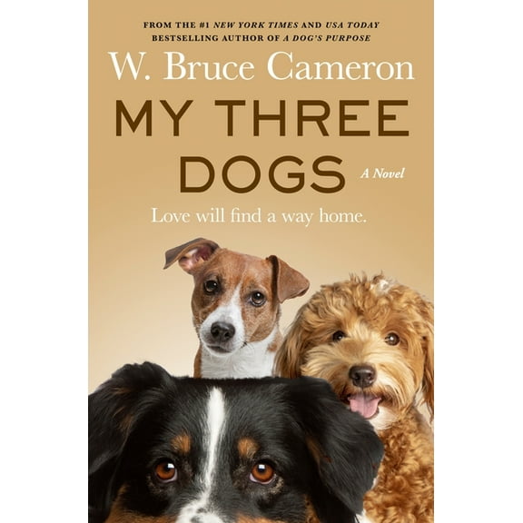 My Three Dogs, (Hardcover)