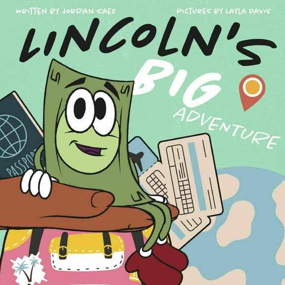 Lincoln's Big Adventure (Paperback)