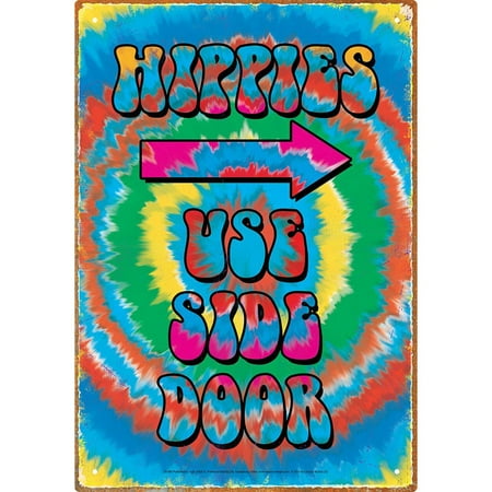 Hippies Use Side Door Tin Sign Walmart Com