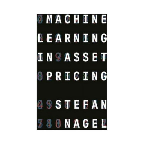 Princeton Lectures in Finance Machine Learning in Asset Pricing, Book 1, (Hardcover)