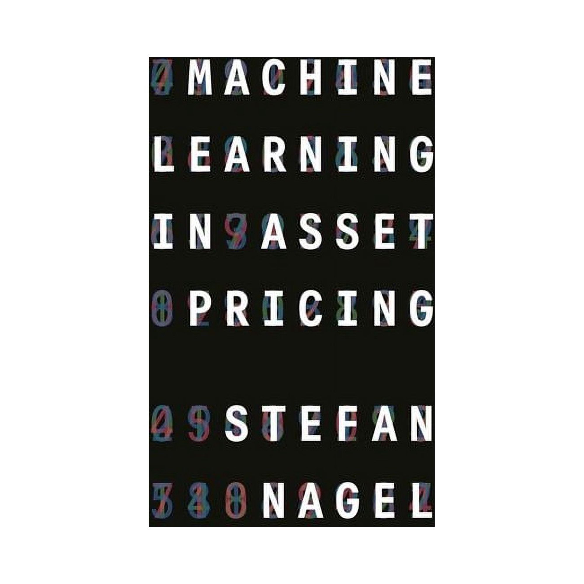 Princeton Lectures in Finance Machine Learning in Asset Pricing Book 1 (Hardcover)
