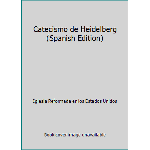 Pre-Owned Catecismo de Heidelberg (Spanish Edition) (Paperback) 1501043897 9781501043895