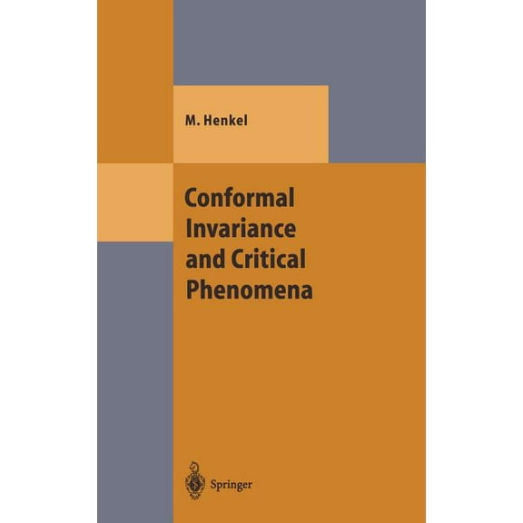 Theoretical and Mathematical Physics Conformal Invariance and Critical Phenomena, (Hardcover)
