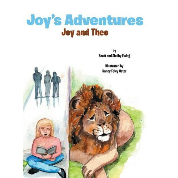 Joy's Adventures: Joy and Theo, (Hardcover)