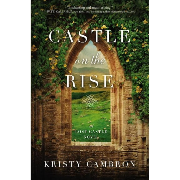 Lost Castle Novel Castle on the Rise, Book 2, (Paperback)