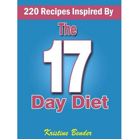 220 Recipes Inspired By 17 Day Diet - eBook