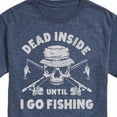 thumbnail image 3 of Instant Message - Dead Inside Until I Go Fishing - Men's Short Sleeve Graphic T-Shirt, 3 of 6