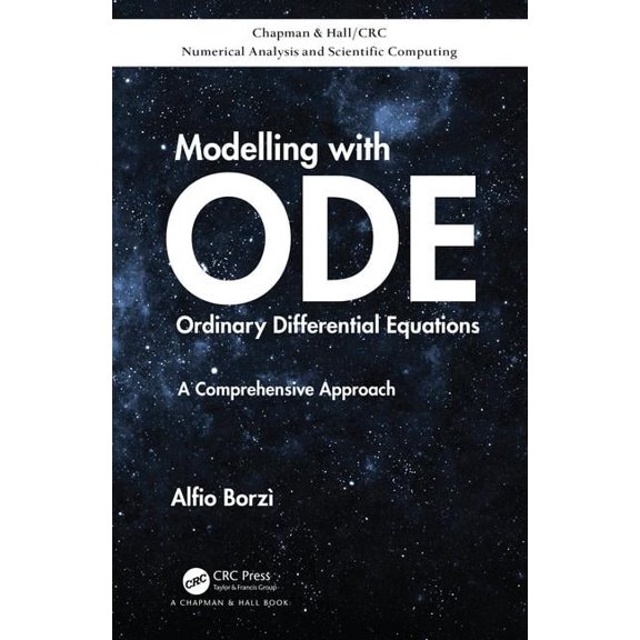 Chapman & Hall/CRC Numerical Analysis an Modelling with Ordinary Differential Equations: A Comprehensive Approach, (Hardcover)