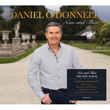 Daniel O'Donnell - Now & Then - Digipak - Music & Performance - CD