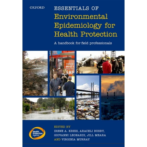 Essentials of Environmental Epidemiology for Health Protection: A Handbook for Field Professionals, (Paperback)