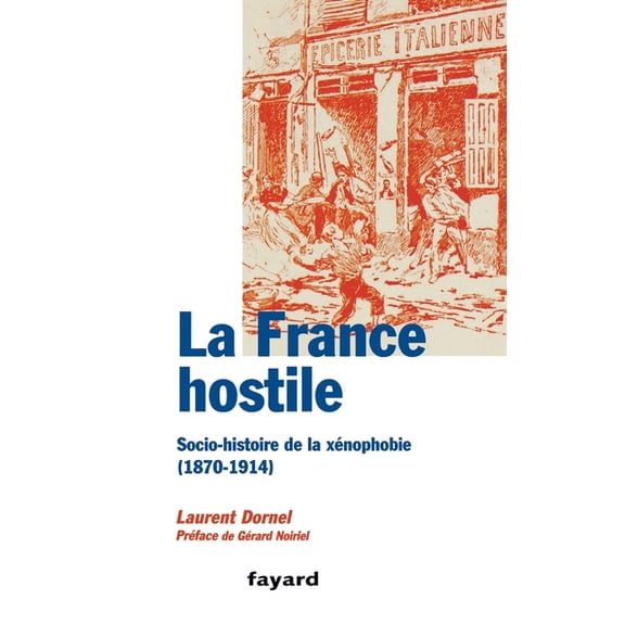 La France Hostile, (Paperback)