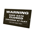 thumbnail image 1 of KuzmarK Yard Lawn Fence Sign - Keep Gate Closed Children At Play, 1 of 1