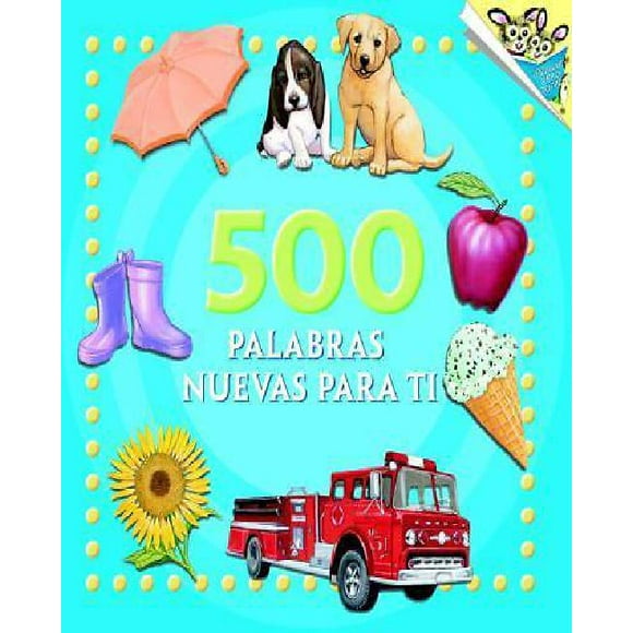 500 Palabras Nuevas Para Ti par Kest, Kristin (ILT)