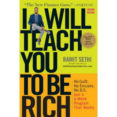 I Will Teach You to Be Rich: No Guilt. No Excuses. Just a 6-Week Program That Works (Second Edition) (Revised edition) (Paperback)