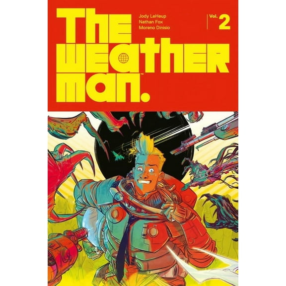 Weatherman The Weatherman Volume 2, Book 2, (Paperback)